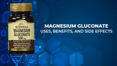 Everything About Magnesium Gluconate: Uses, Benefits, and Side Effects HerbsPro